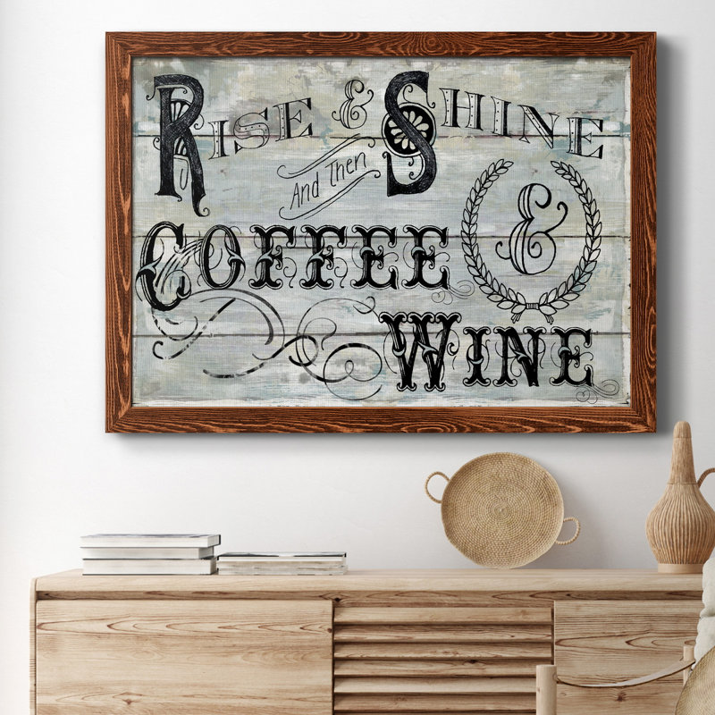 «Rise Shine Wine», reproduction d'art textuel sur toile, H 37,5 po x l 27,5 po x P 1,5 po, Érable