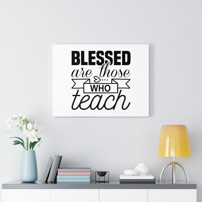 Blessed Are Those - Wrapped Canvas Print, 30cm H x 41cm W