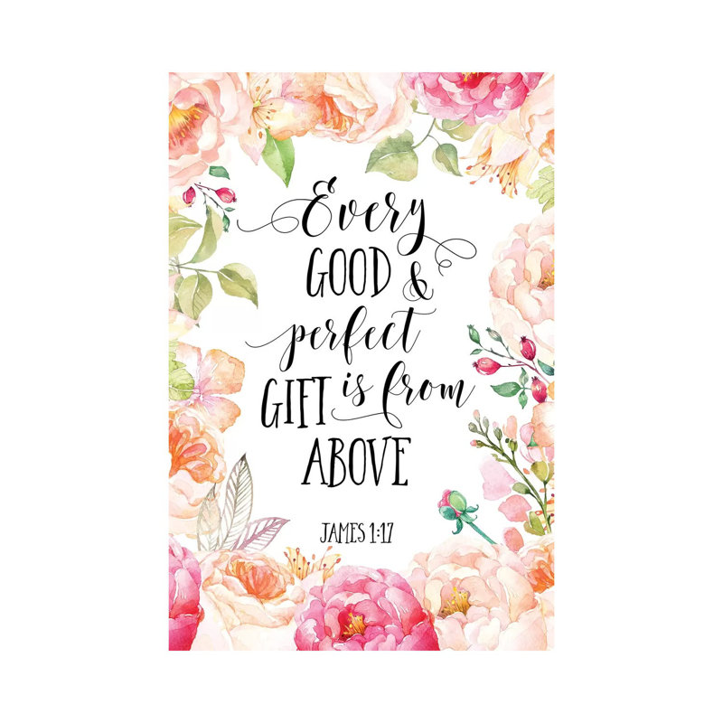 «Every Good and Perfect Gift Is from Above, James 1/17» par Eden Printables - reproduction d'art textuel sur toile tendue