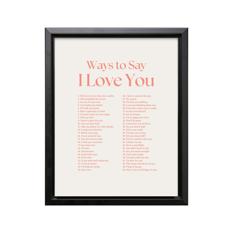 Ways To Say I Love You No2, H 24 po x l 32 po, Canevas, Cadre noir