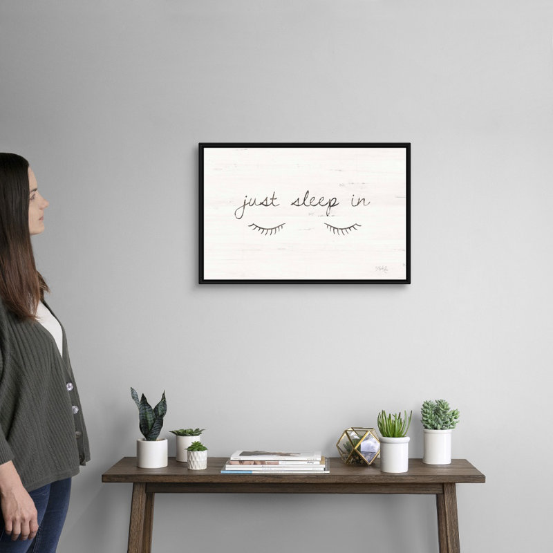 "Just sleep in" par Marla Rae, art textuel sur toile, H 18 po x l 26 po x P 1,75 po, Cadre noir