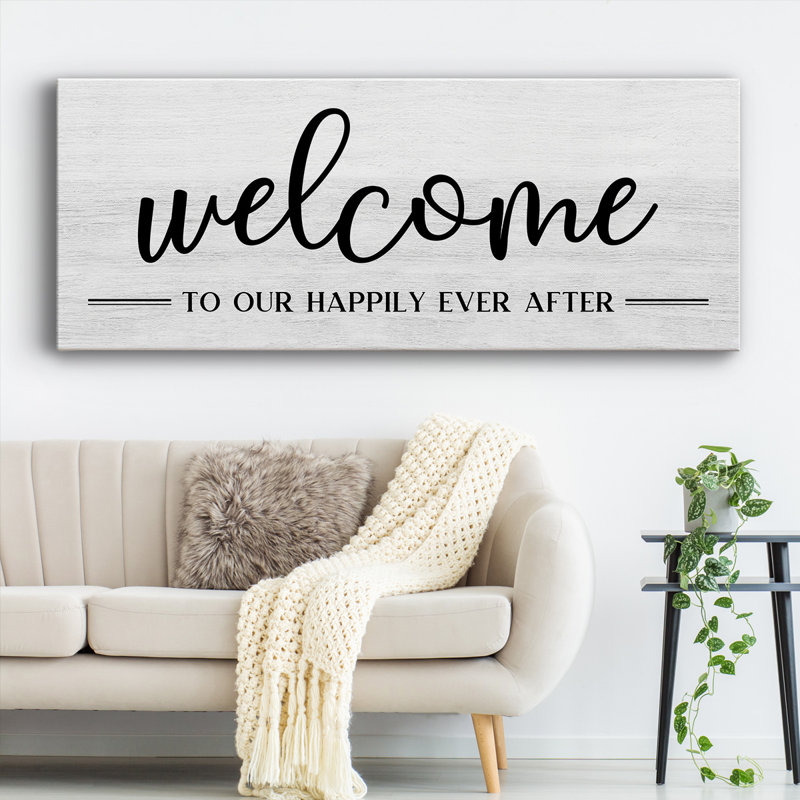 Welcome Ever After, H 24 po x l 60 po x P 1,5 po