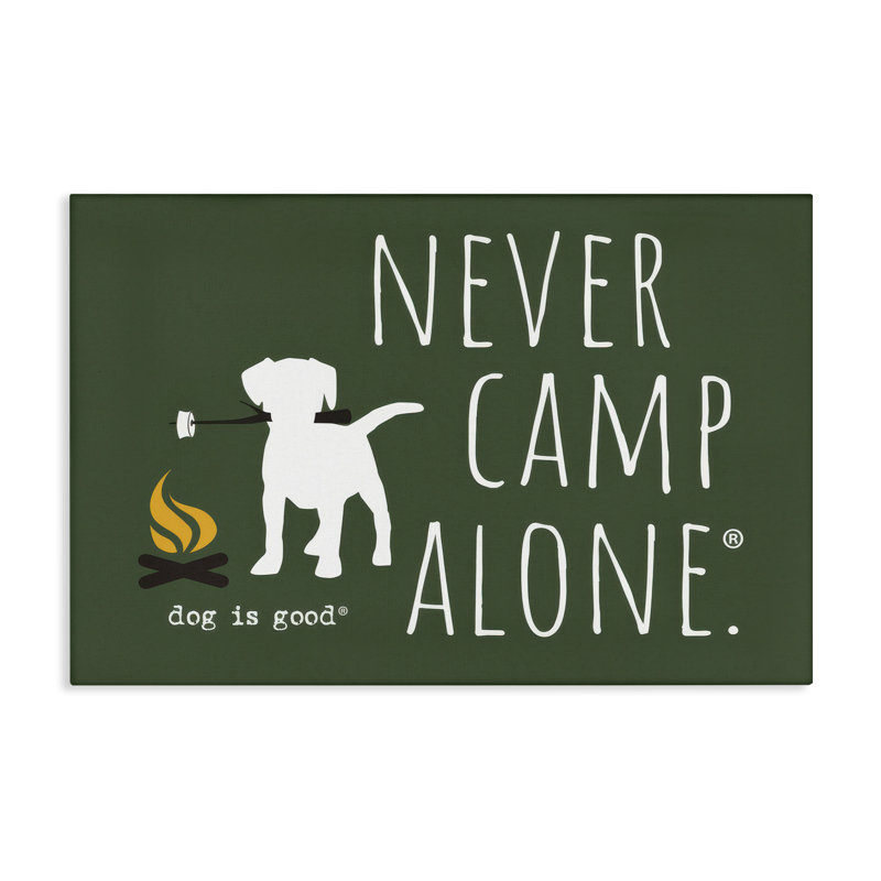 «Never Camp Alone», art mural sur toile par Dog Is Good, H 30 po x l 45 po
