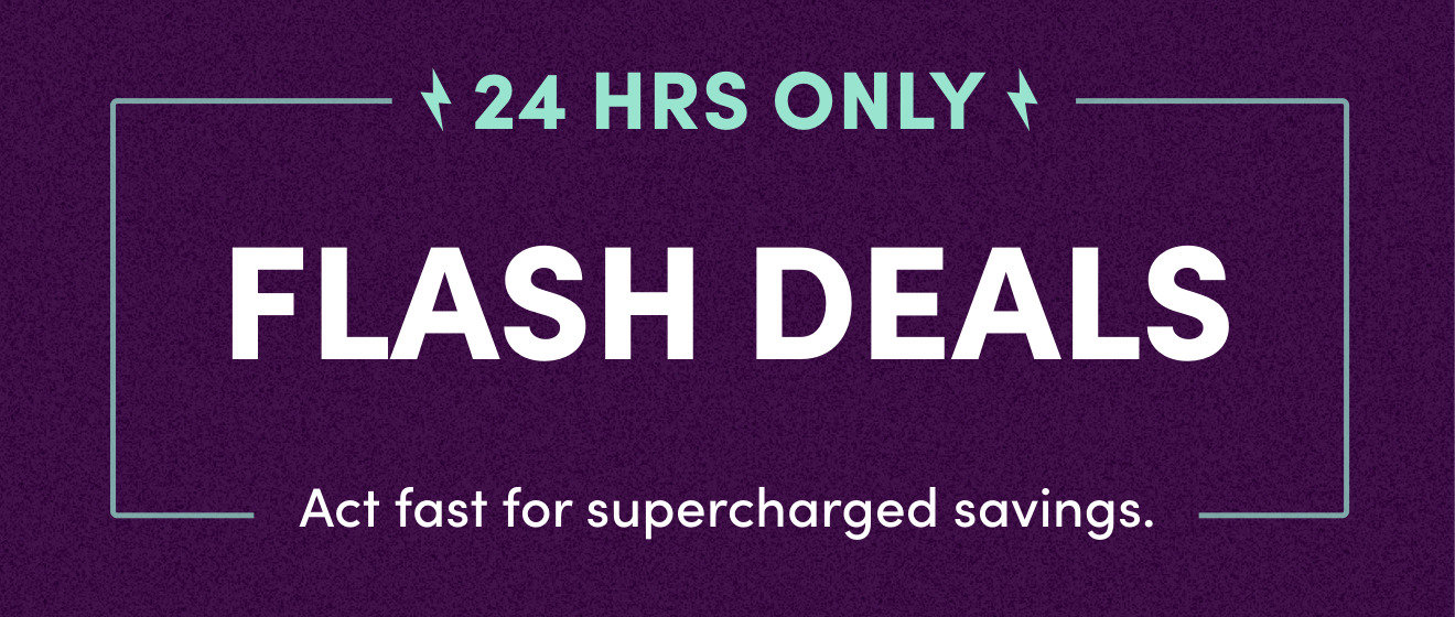 24 HRS ONLY FLASH DEALS