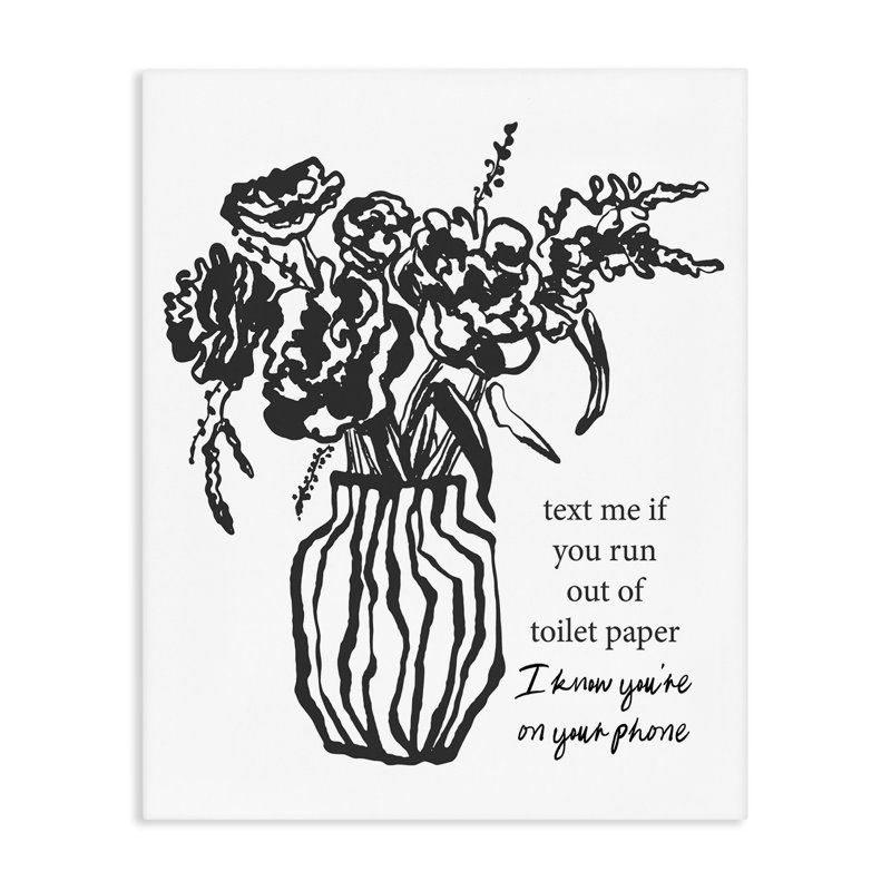 Text Me Bathroom Florals Canvas, design par Lettré et doublé, H 30 po x l 24 po