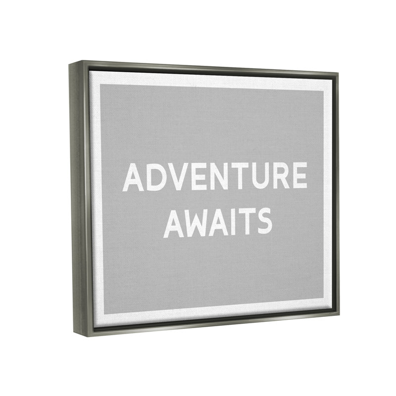 «Trinx Adventure Awaits Inspirational», toile flottante encadrée par Lil 'Rue, H 25 po x l 31 po x P 1,7 po