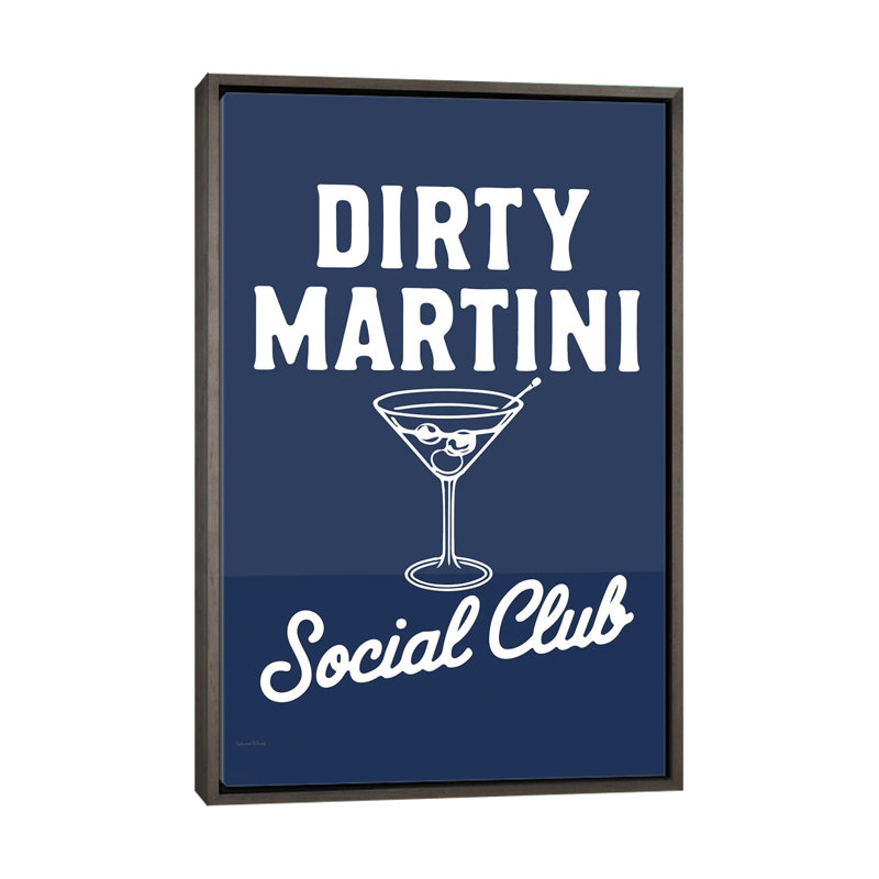 «Mod Dirty Martini Social Club», reproduction d'art sur toile encadrée, 60" x 40", Framed Canvas, Grey