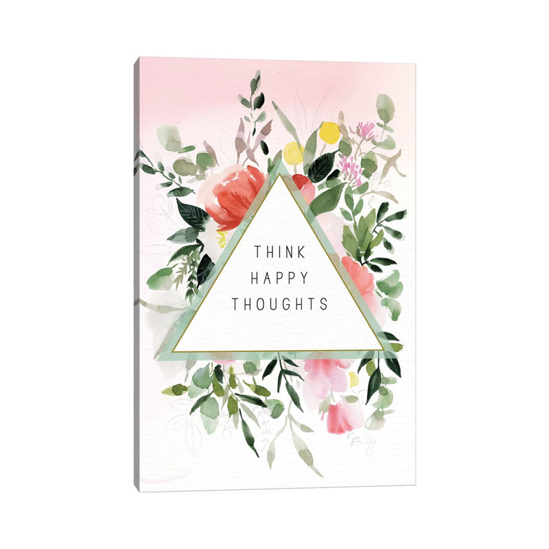 Think Happy Thoughts by Stephanie Ryan - Painting on Canvas, 45.72cm H x 30.48cm W x 1.91cm D, Wrapped Canvas