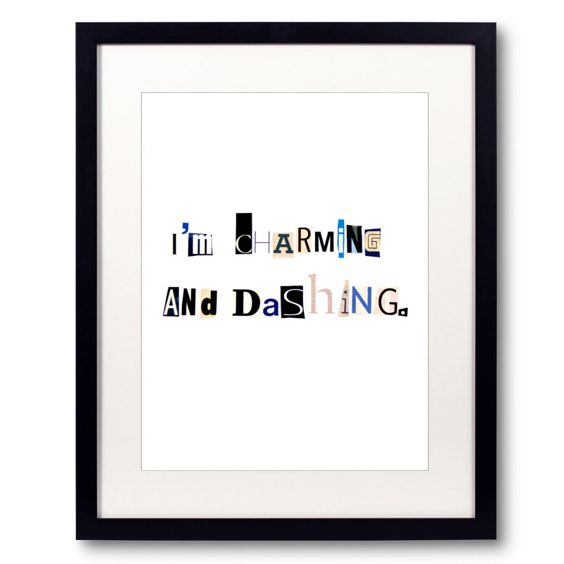 I'm Charming And Dashing Print by Timothy Buckwalter, 21.25" H x 17.25" W x 0.875" D
