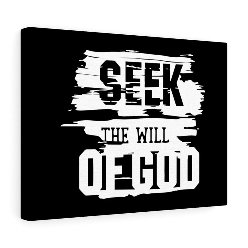 Seek the Will of God 1 Piece Wrapped Canvas Wall Art, 28cm H x 36cm W