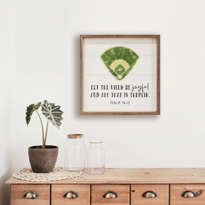 Let The Field Be Joyful