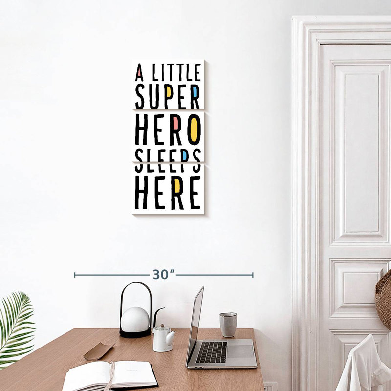 A Little Superhero Sleeps Here, 27" H x 12" W
