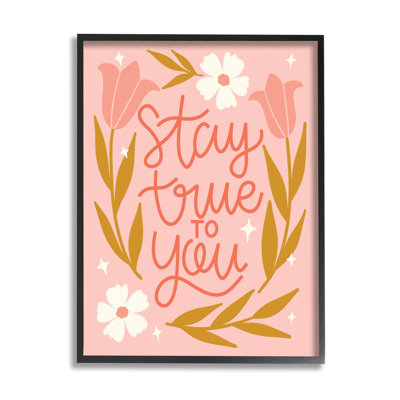 «Stay True To You», impression florale rose par Taylor Shannon Designs