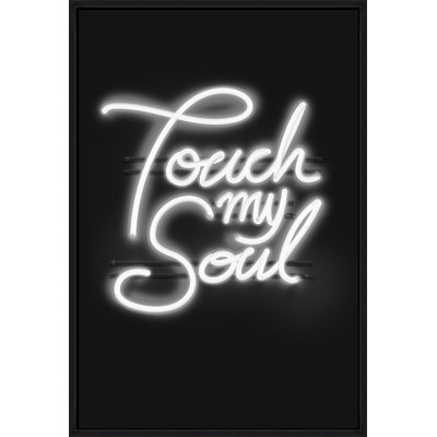 Neon Touch My Soul Print by David Brown