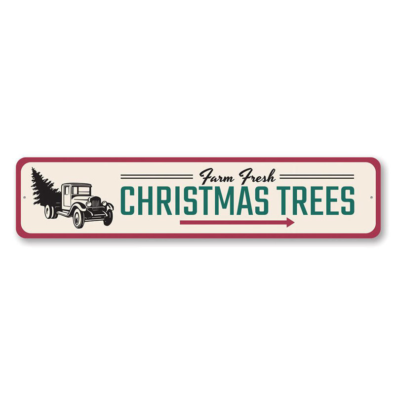 Plaque en aluminium Farm Fresh Christmas Trees, H 4 po x l 18 po x P 0,04 po