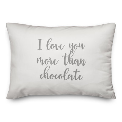 Coussin décoratif I Love You More Than Chocolate