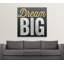 «Dream Big», art textuel William-26529604-19208958