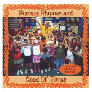 Nursery Rhymes and Good Ol' Times CD
