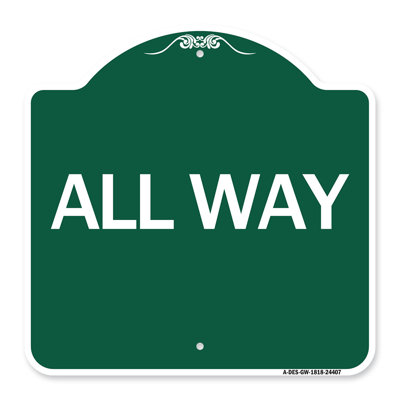 Signmission Designer Series Sign - All Way | Green & White 18" X 18" Heavy-Gauge Aluminum Architectural Sign | Protect Your Business & Municipality | Made In The USA