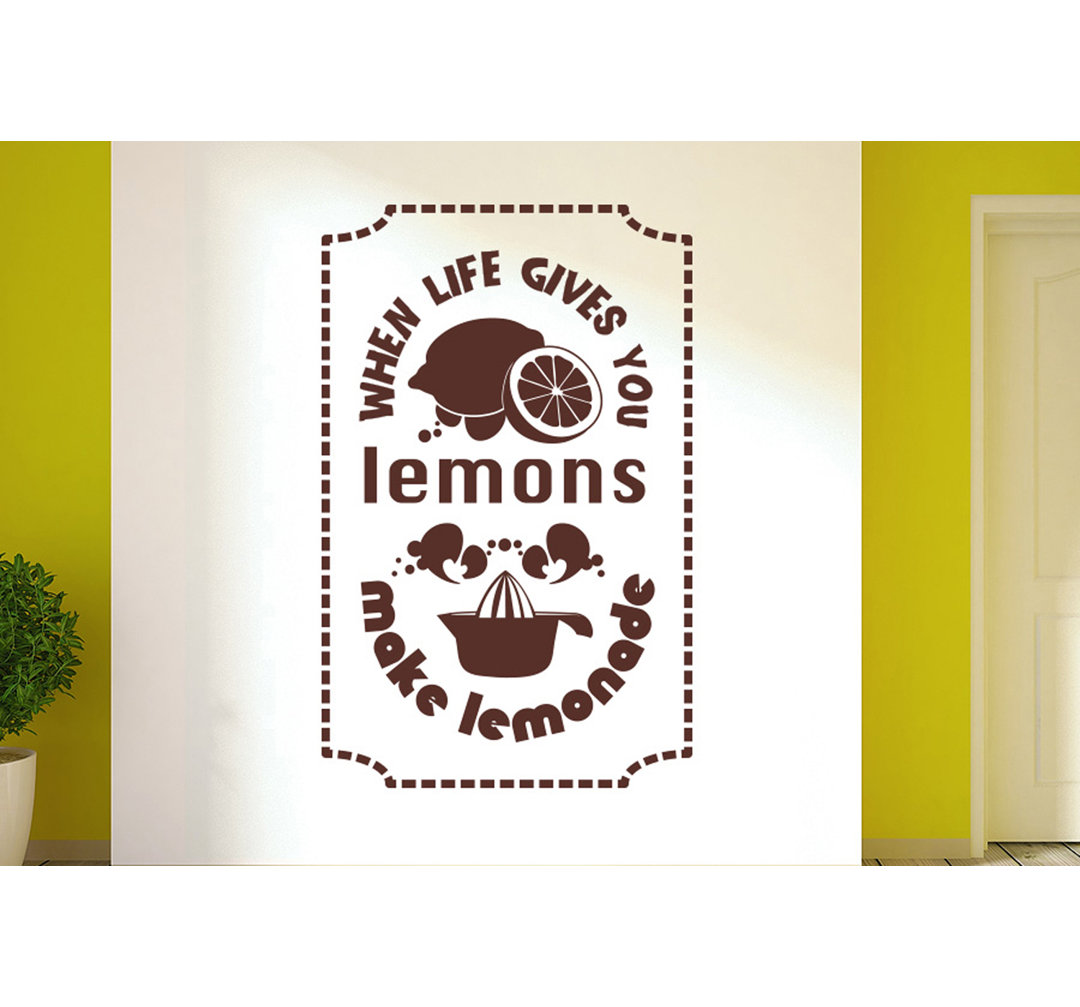 When Life Gives You Lemons Make Lemonade Wall Sticker