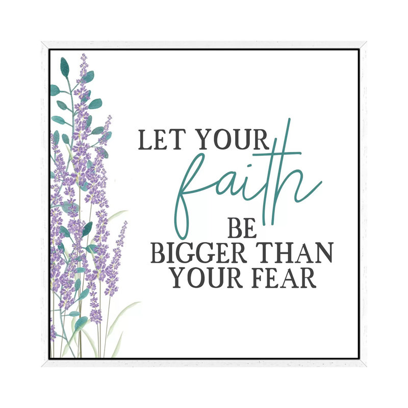 Your Faith Floral by Kimberly Allen - Print on Canvas, 45.72cm H x 45.72cm W x 3.81cm D, White Framed