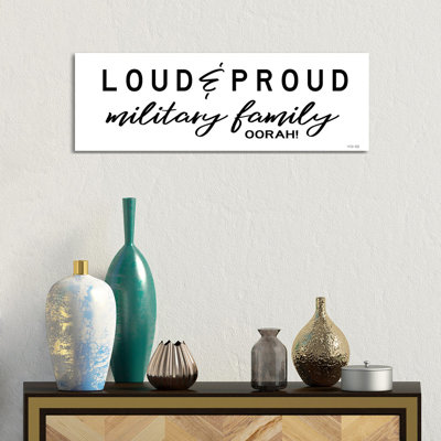 Loud And Proud Military Family by Cindy Jacobs - Panoramic Print on Canvas
