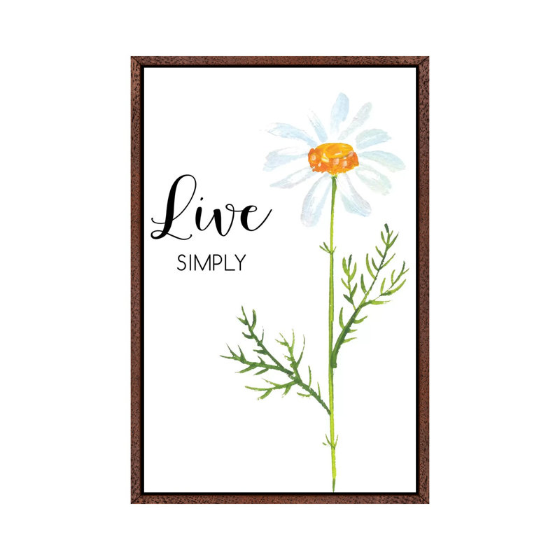 Live Simply 1 Piece Painting on Canvas, 66.04cm H x 45.72cm W x 3.81cm D, Classic Brown Wood Framed