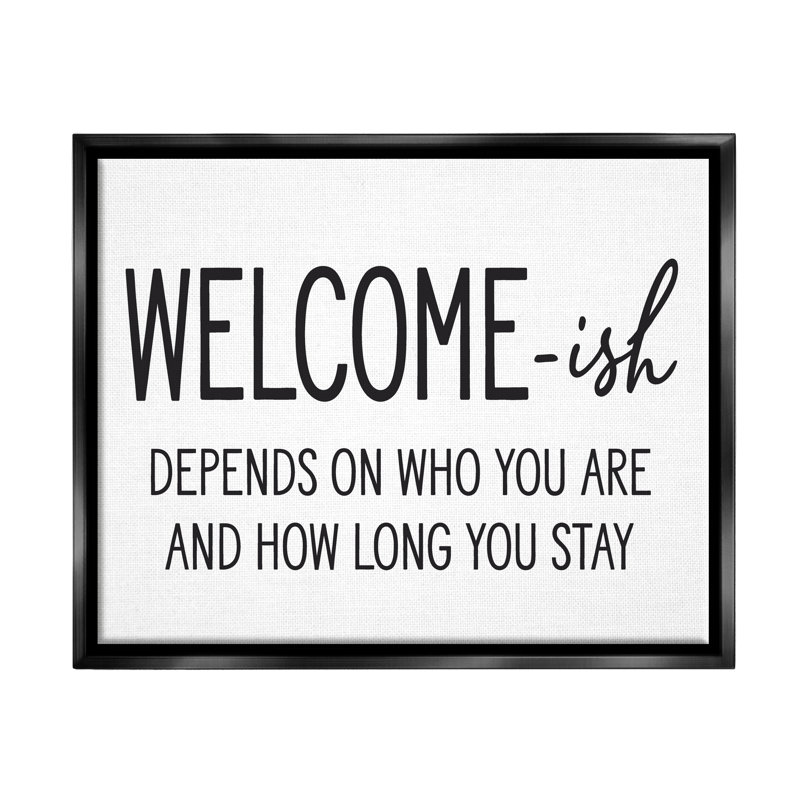 Art textuel sur toile, "Welcome-Ish", Cadre flottant noir de jais, H 17 po x l 21 po x P 1,7 po