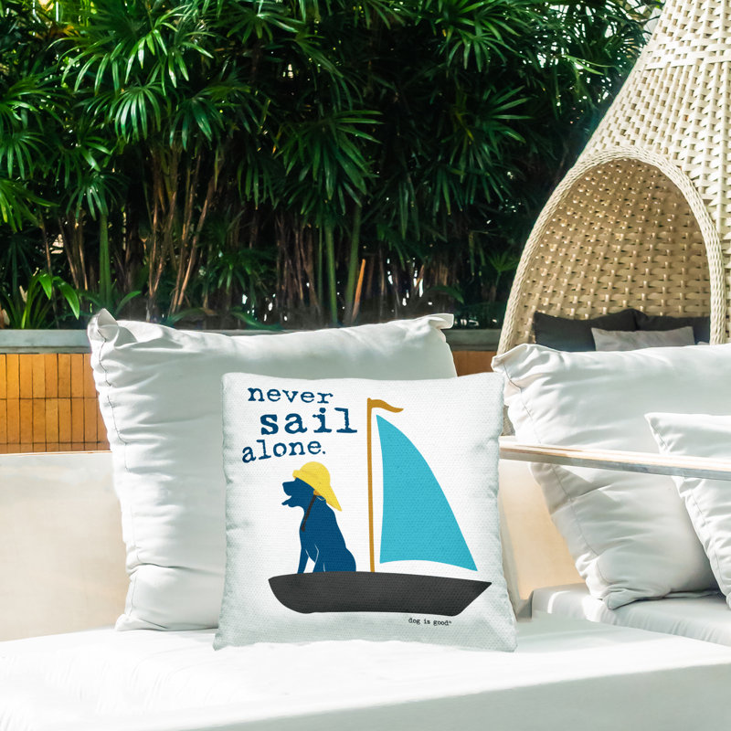 Coussin d'extérieur imprimé "Never Sail Alone Dog" par Dog Is Good