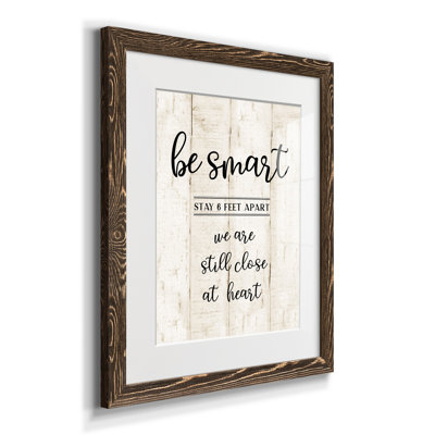 " Be Smart "