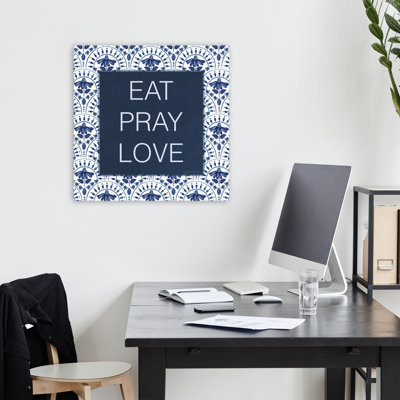 Eat, Pray, Love Modern Farmhouse Typography Floral Pattern Modern Farmhouse Art