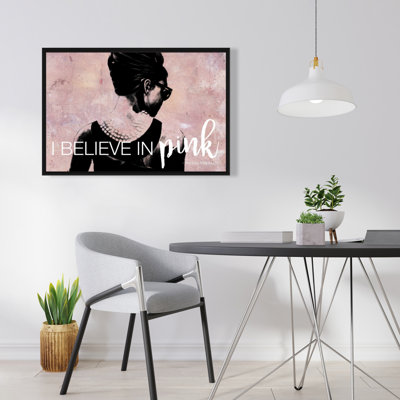 «I Believe In Pink» sur toile