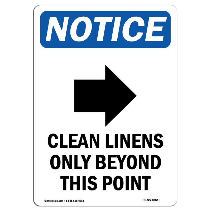 Clean Linens Only Beyond This Point Sign