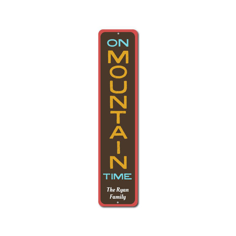 Enseigne en aluminium On Mountain Time, H 6 po x l 24 po x P 0,063 po