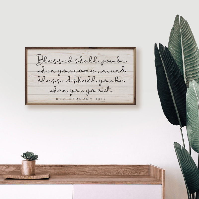 Blessed Shall You Be Deuteronomy 28 6, White, 12" H x 24" W