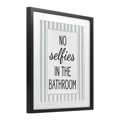 «No Selfies In Bathroom», reproduction imprimée sous verre encadrée