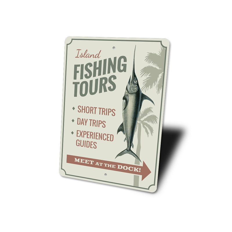 Panneau en aluminium «Island Fishing Tours», H 18 po x l 12 po x P 0,06 po