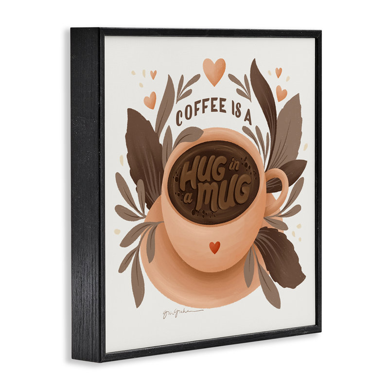  «Coffee Is Hug in Mug», estampe numérique par Gia Graham, Giclée encadrée noir minuit, H 12 po x l 12 po