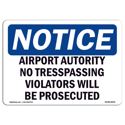 L'aérogare d'aérogare «No Trespassing Violators»