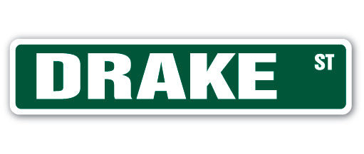 Plaque de rue Drake en plastique robuste 4 po x 18 po