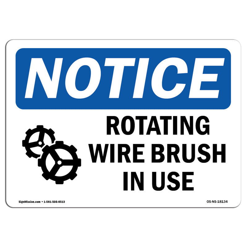 Rotating Wire Brush in Use Sign