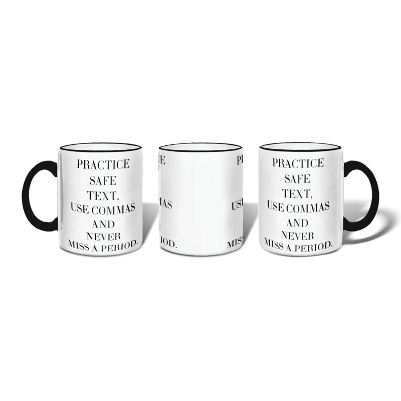 Practise Safe Text Mug