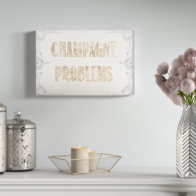 Glam Gold Quotes Champagne Problems - impression sur toile tendue