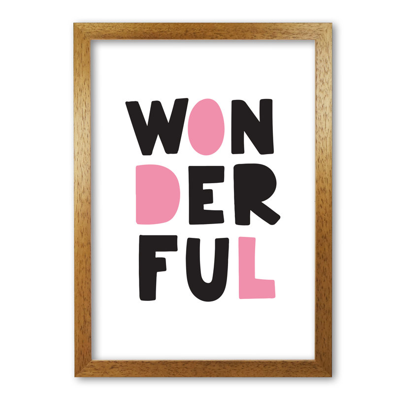 Wonderful - Print, 42 cm H x 30 cm W x 5 cm D, Honey Oak Frame