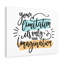 It's Only Your Imagination 1 Piece Wrapped Canvas Wall Art-1924223310