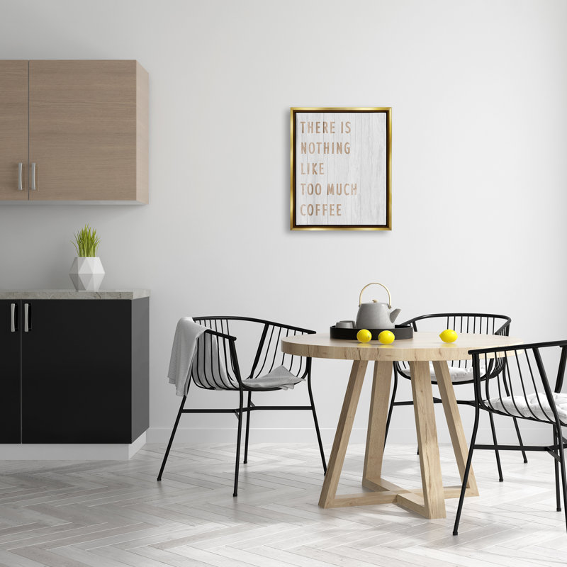 "Too lot Coffee", impression encadrée sur bois, H 21 po x l 17 po x P 1,7 po, Cadre flottant doré