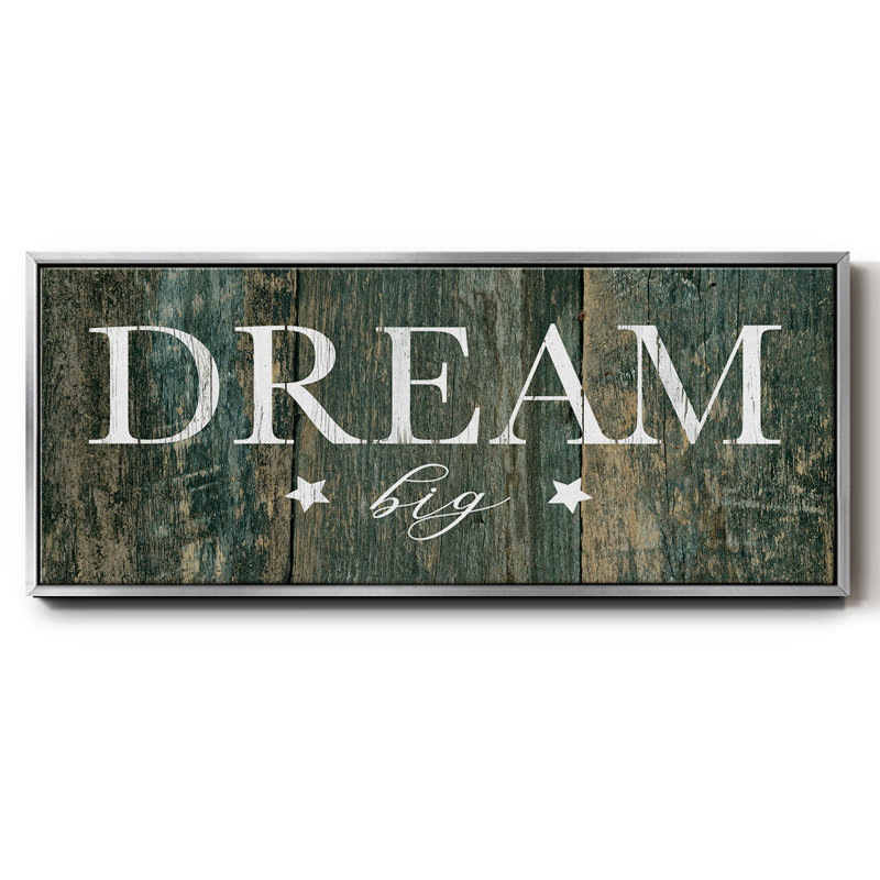 Dream Big- Framed Canvas
