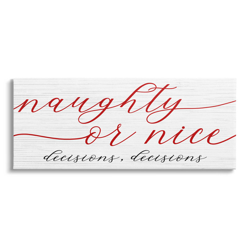 «Naught Or Nice Decisions Humor», art mural sur toile par Lil 'Rue, H 10 po x l 24 po x P 1,5 po