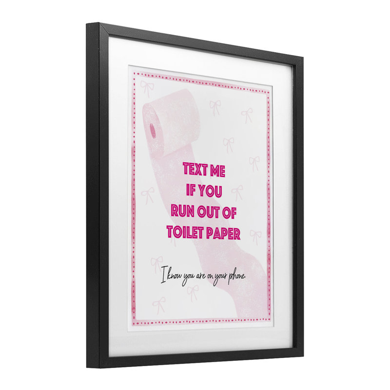 Texte rose pour papier hygiénique encadré, imprimé par Ziwei Li, H 21 po x l 17 po, Cadre noir minuit