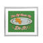 Elf Made Me Do It, reproduction encadrée sous verre, conception de Jedco Brands, Inc.-1713510509-1713510546